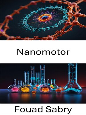 cover image of Nanomotor